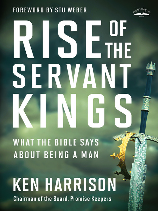 Title details for Rise of the Servant Kings by Ken Harrison - Available